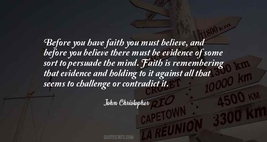 Quotes About Faith And Believe #277619