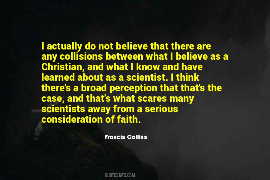 Quotes About Faith And Believe #319424