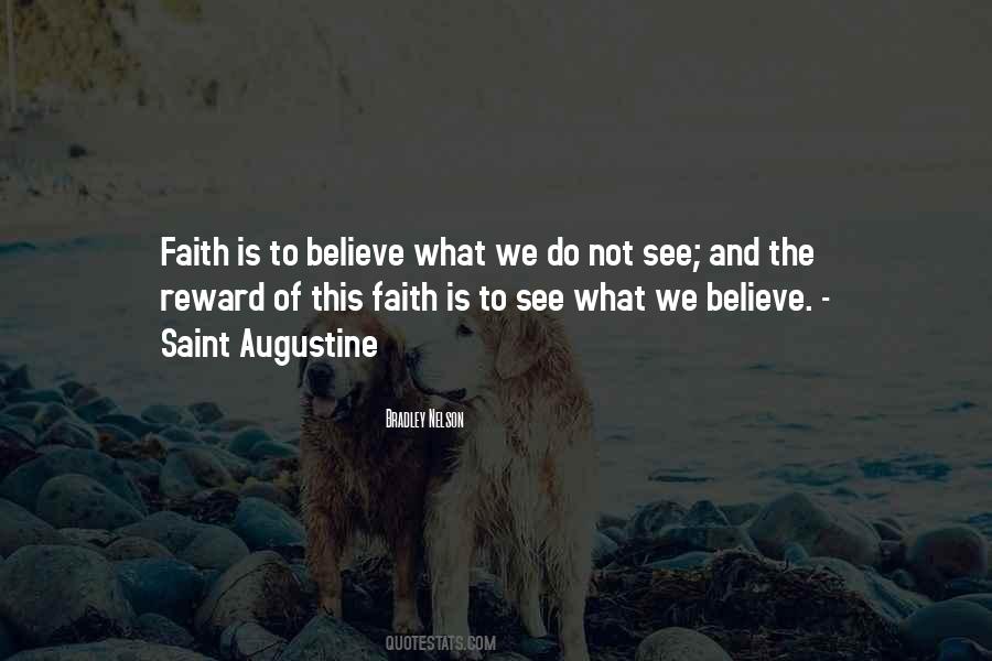 Quotes About Faith And Believe #847131