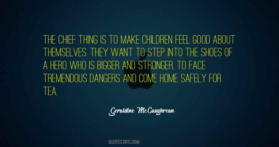 Home Is Good Quotes #1510892