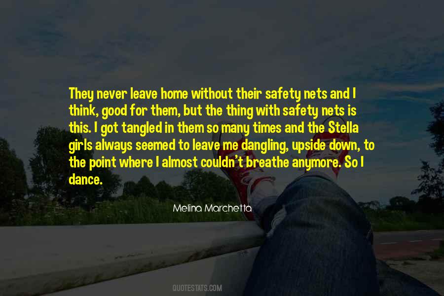 Home Is Good Quotes #1827524