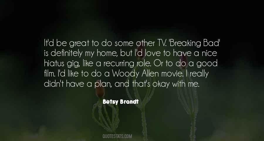 Home Is Good Quotes #446707