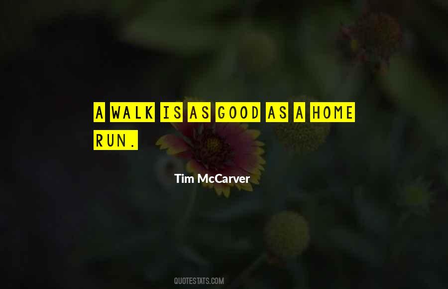 Home Is Good Quotes #447278