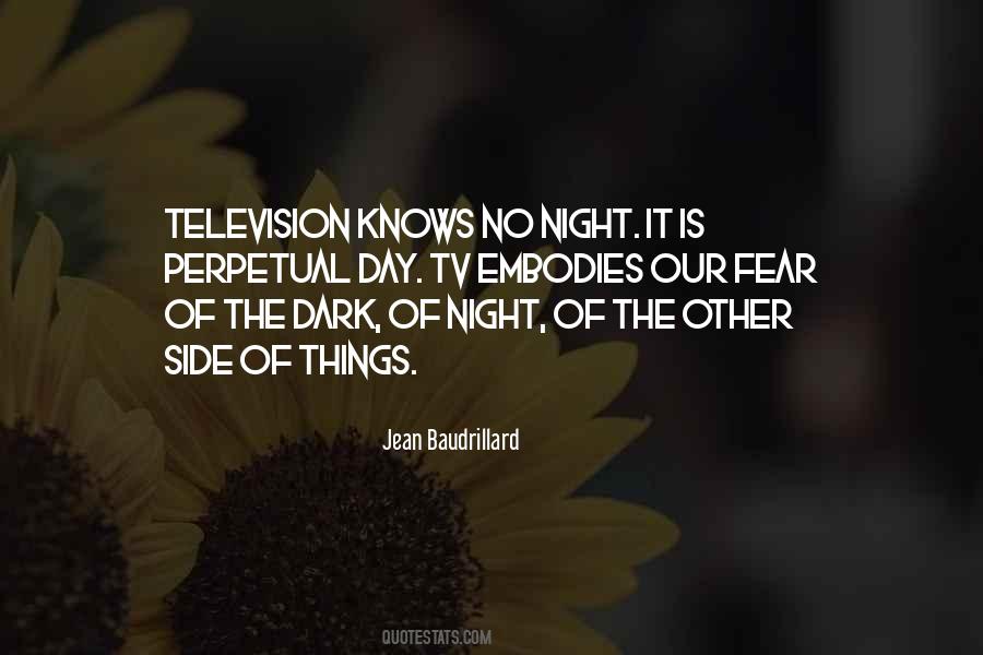 Every Dark Night Quotes #121018