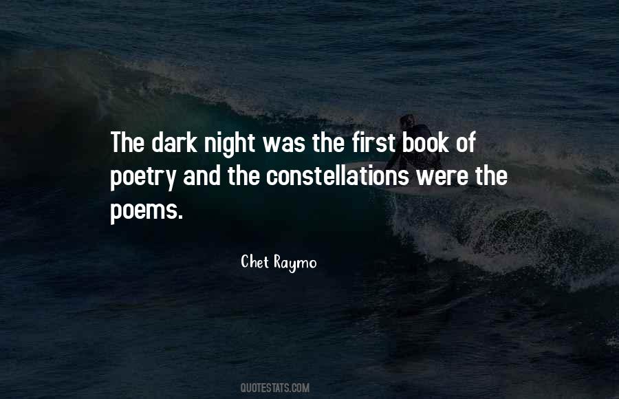 Every Dark Night Quotes #87198