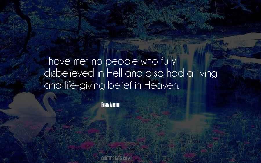No Heaven No Hell Quotes #1098501