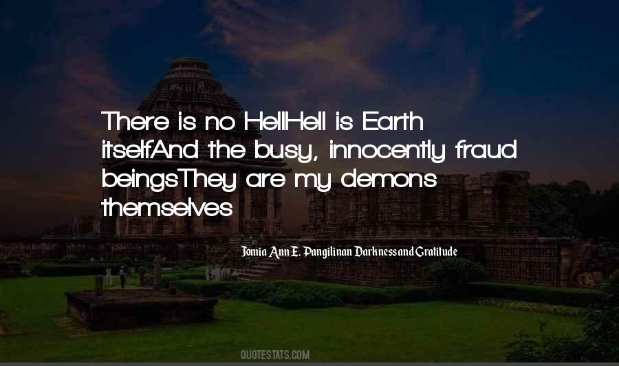 No Heaven No Hell Quotes #1119921