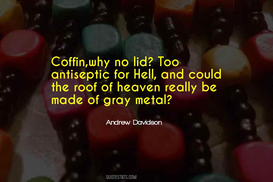 No Heaven No Hell Quotes #1290284