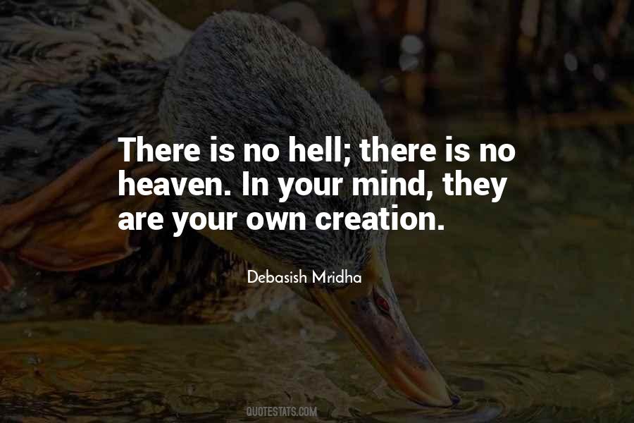 No Heaven No Hell Quotes #338457