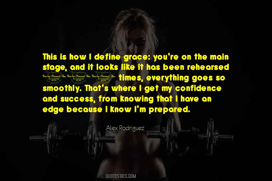 Confidence You Get Quotes #1413466