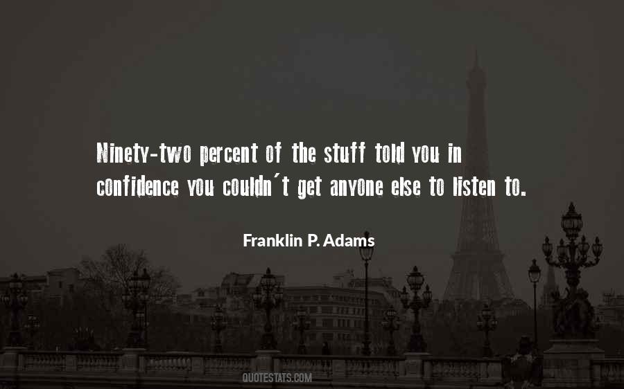 Confidence You Get Quotes #1703711
