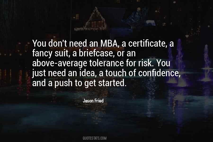 Confidence You Get Quotes #1749883