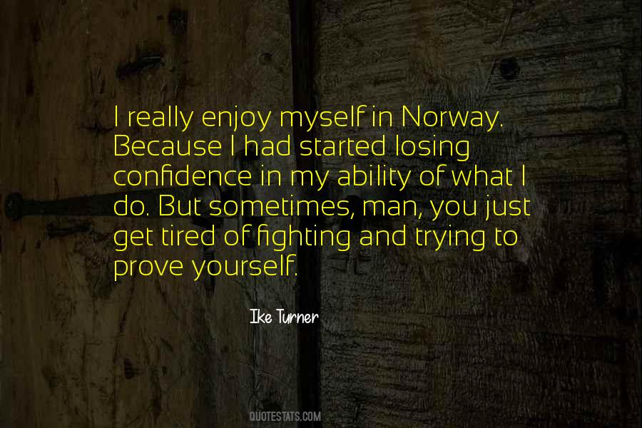 Confidence You Get Quotes #1810460