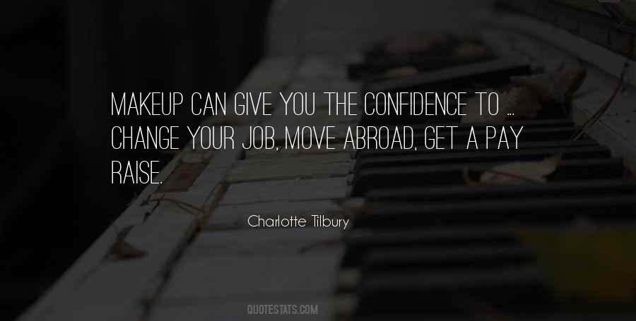 Confidence You Get Quotes #281855