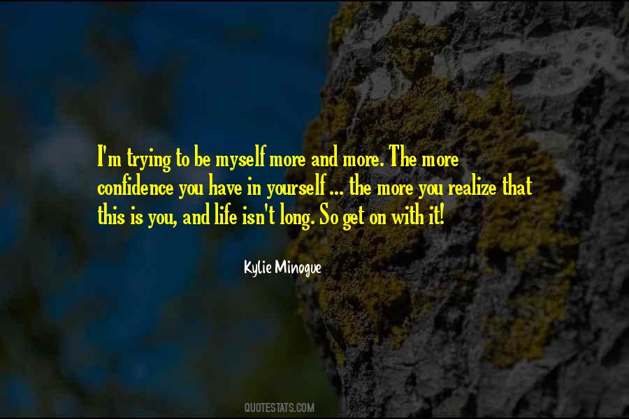 Confidence You Get Quotes #402780