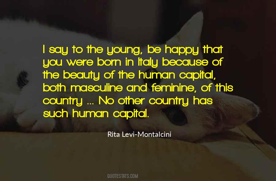 Happy You Were Born Quotes #1031590