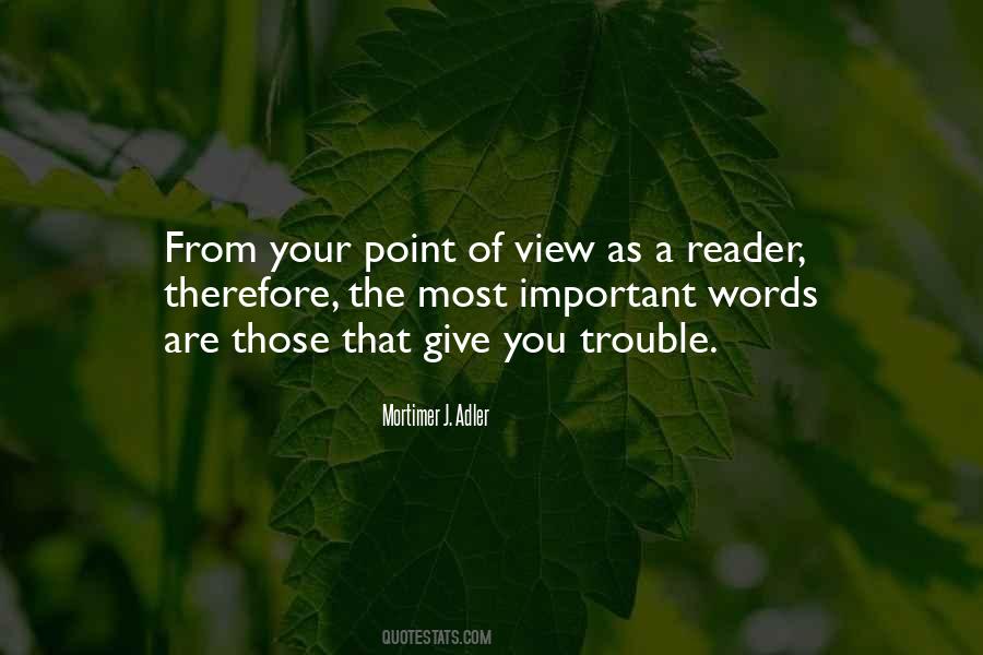Your Point Of View Quotes #105603
