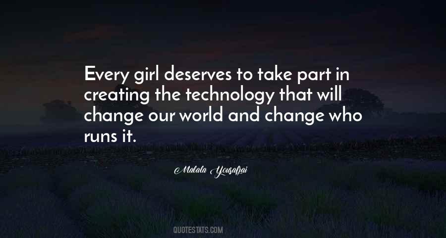 Every Girl Deserves Quotes #1362998