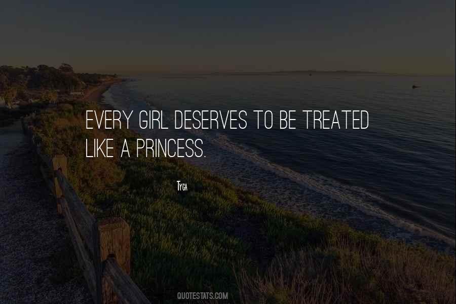 Every Girl Deserves Quotes #28682