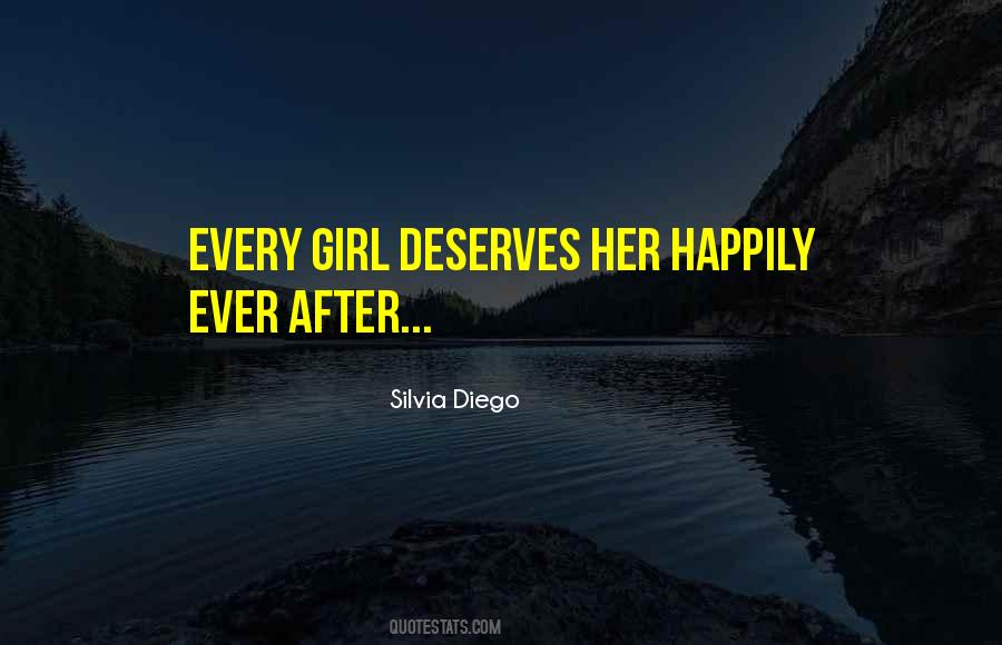 Every Girl Deserves Quotes #608705