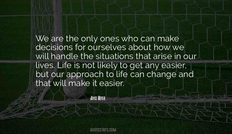 We Can Change Our Lives Quotes #1125267