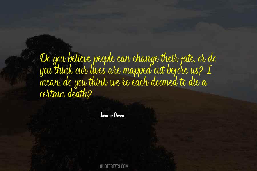 We Can Change Our Lives Quotes #1318132