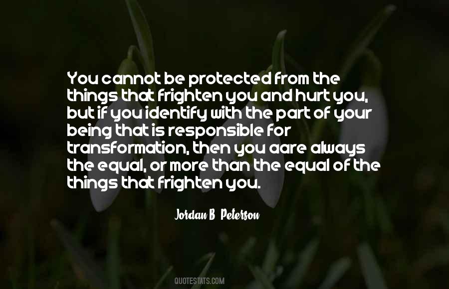 Things That Hurt You Quotes #1572544