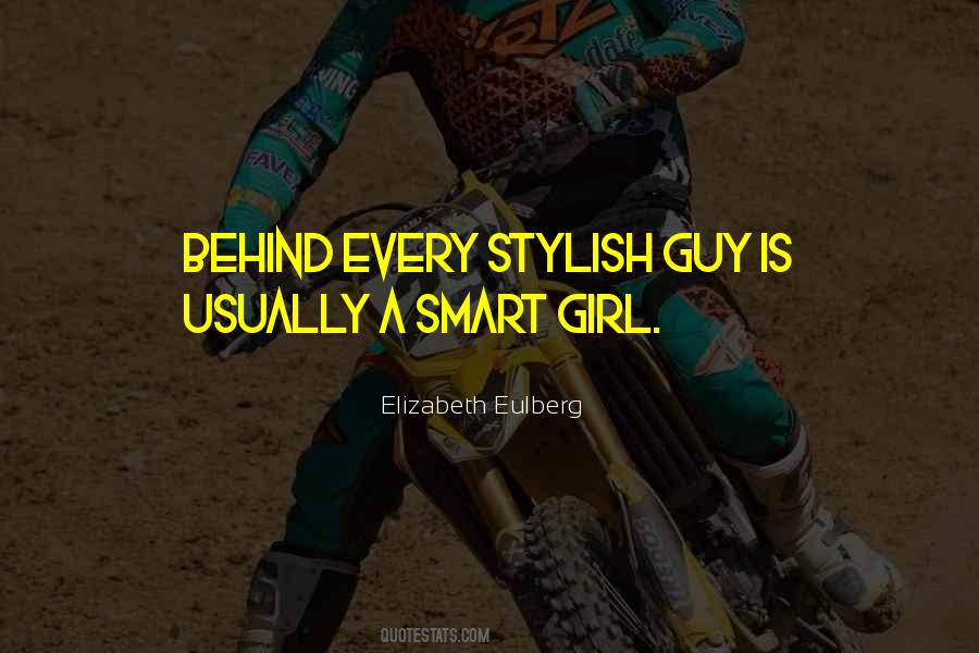 Every Girl Has That One Guy Quotes #623298