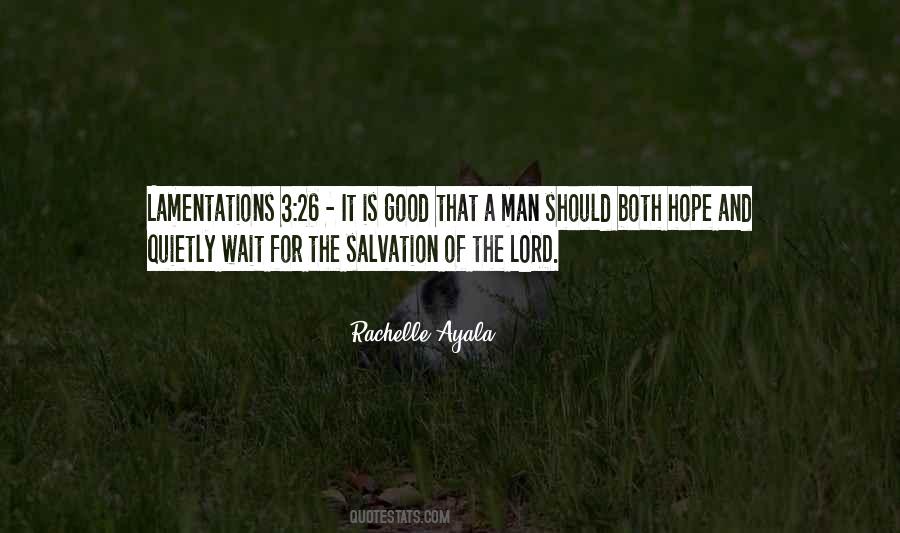 Salvation Of The Lord Quotes #970532