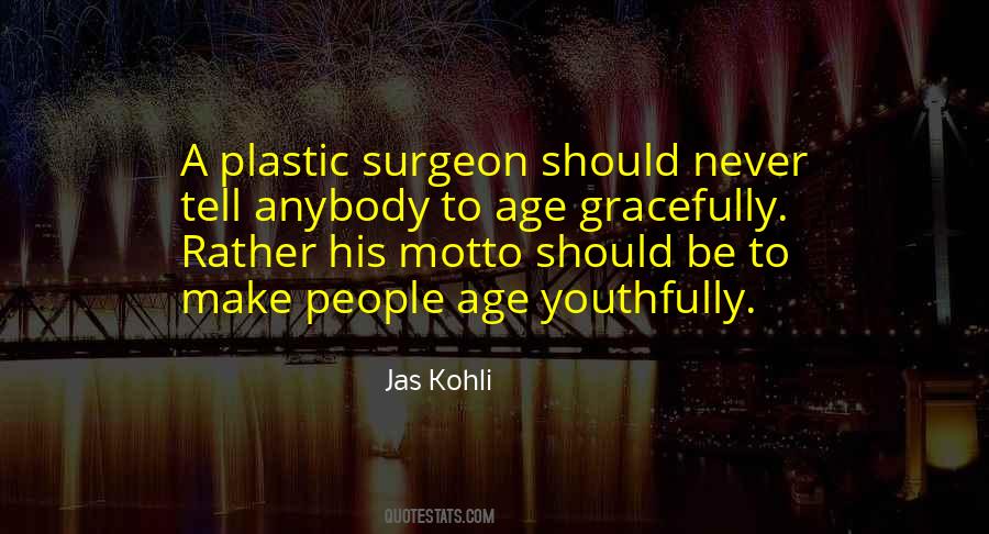 Never Age Quotes #1128284