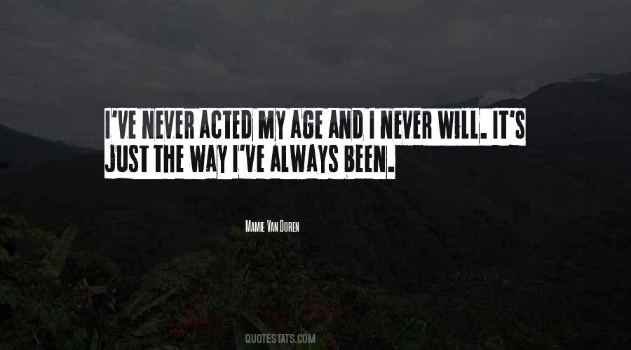 Never Age Quotes #760603
