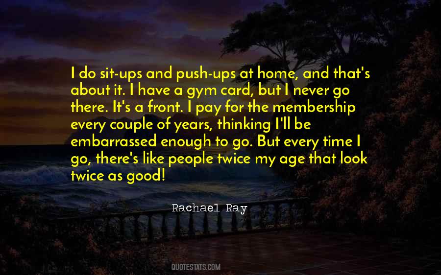 Never Age Quotes #919950