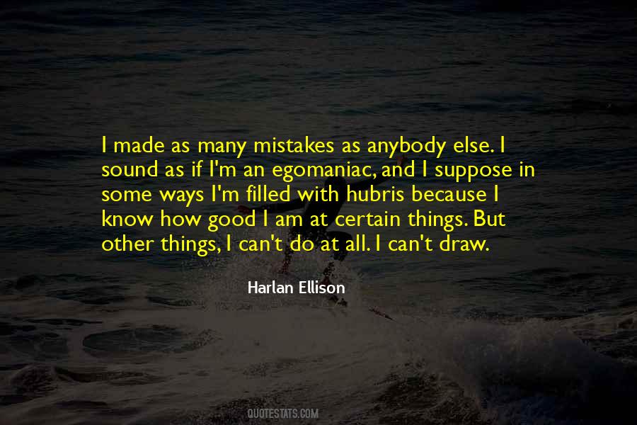 Just Because You Made A Mistake Quotes #530069