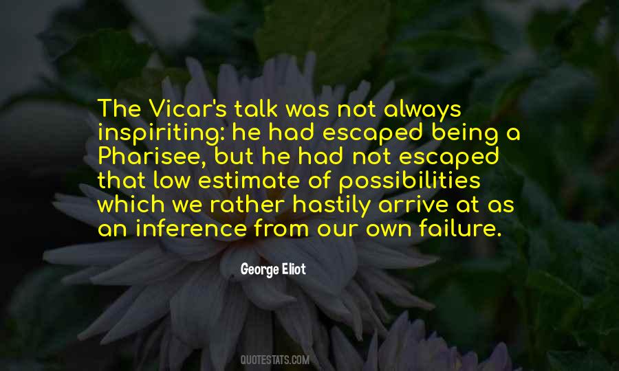 Being A Failure Quotes #1368381