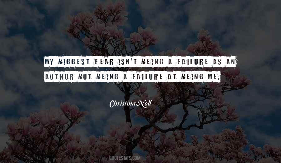 Being A Failure Quotes #548614