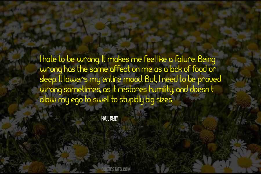 Being A Failure Quotes #668567