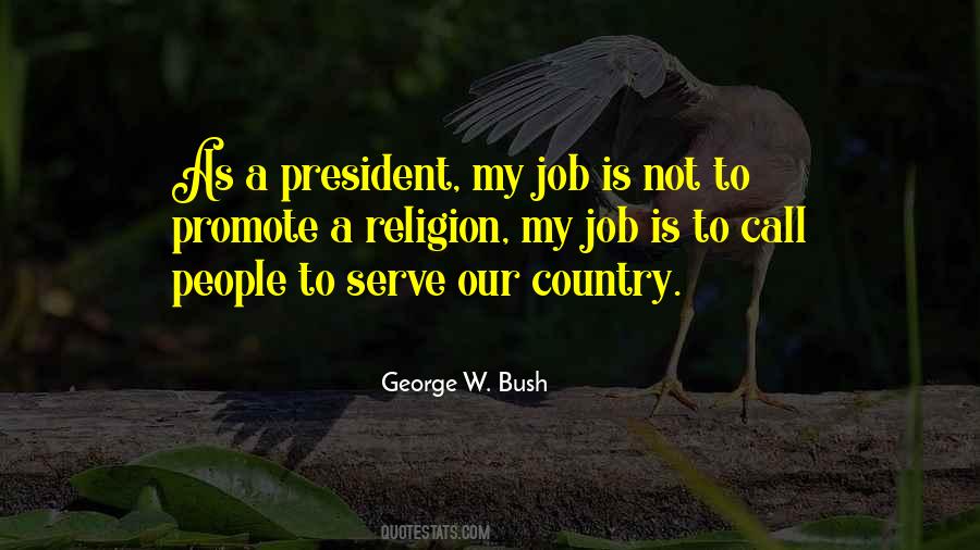 To Serve Your Country Quotes #204625