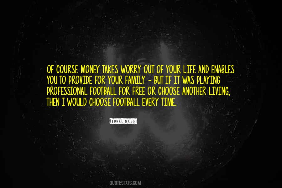 Money Or Time Quotes #910019