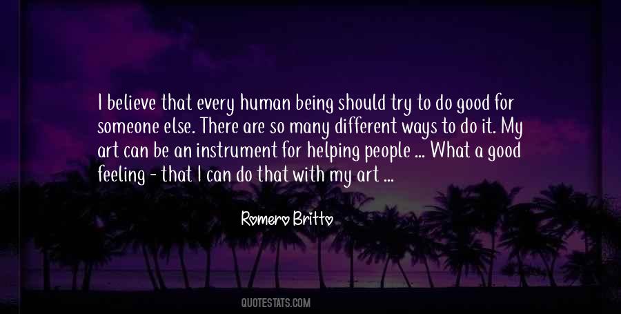 Try To Be A Good Human Being Quotes #241204