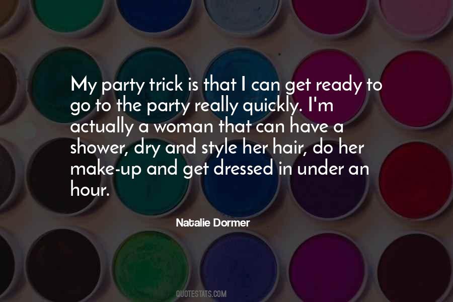 The Hair Style Quotes #374689