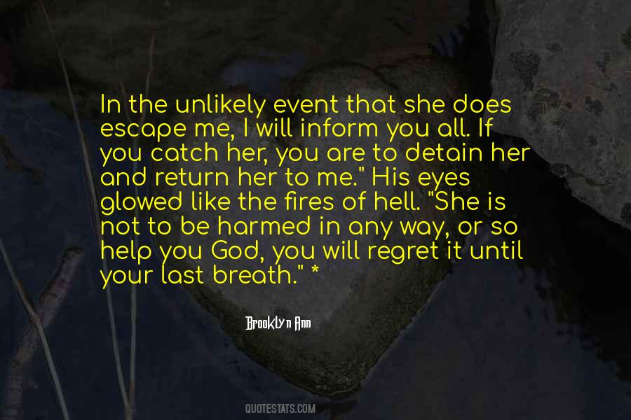 If Not God Quotes #16597