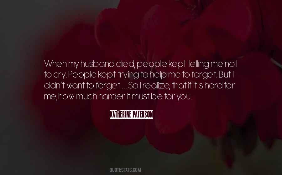 Quotes About Husband Died #792841