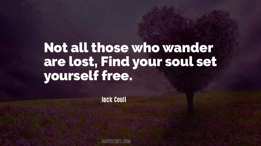Not All Those Who Wander Quotes #398655