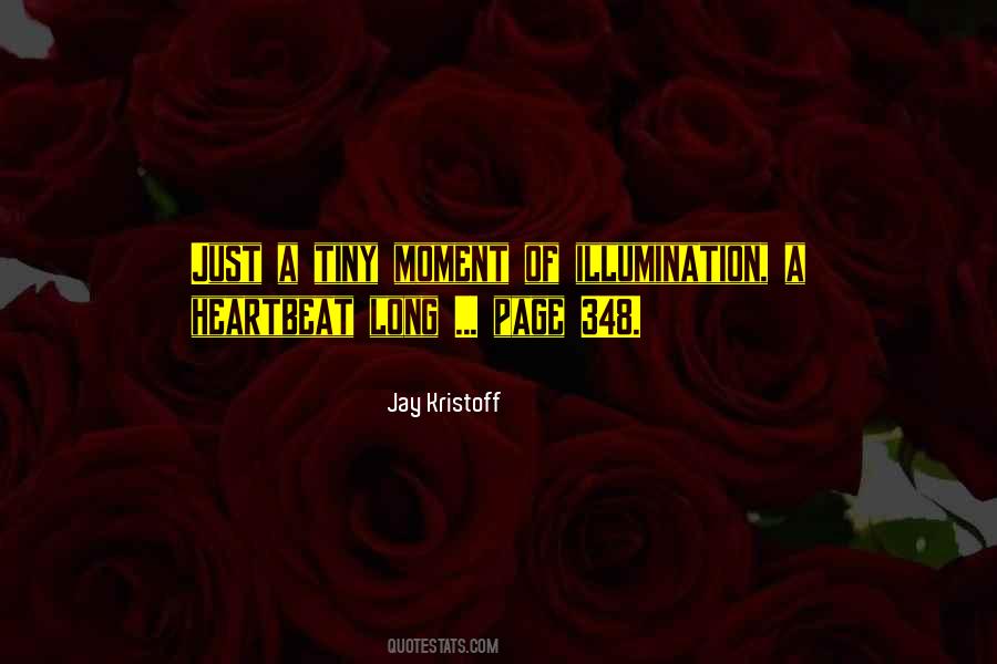 Every Heartbeat Quotes #113296