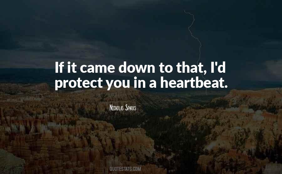 Every Heartbeat Quotes #114987