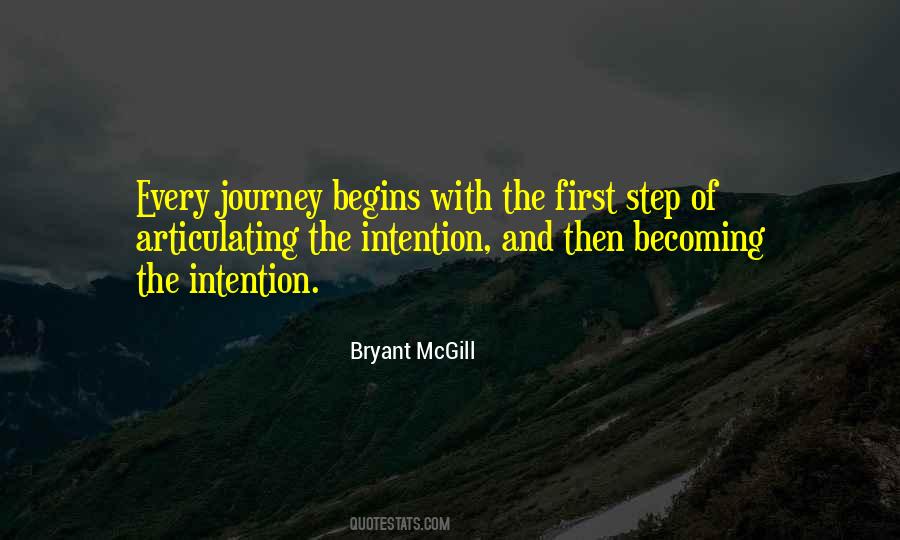 Every Journey Begins Quotes #1228407