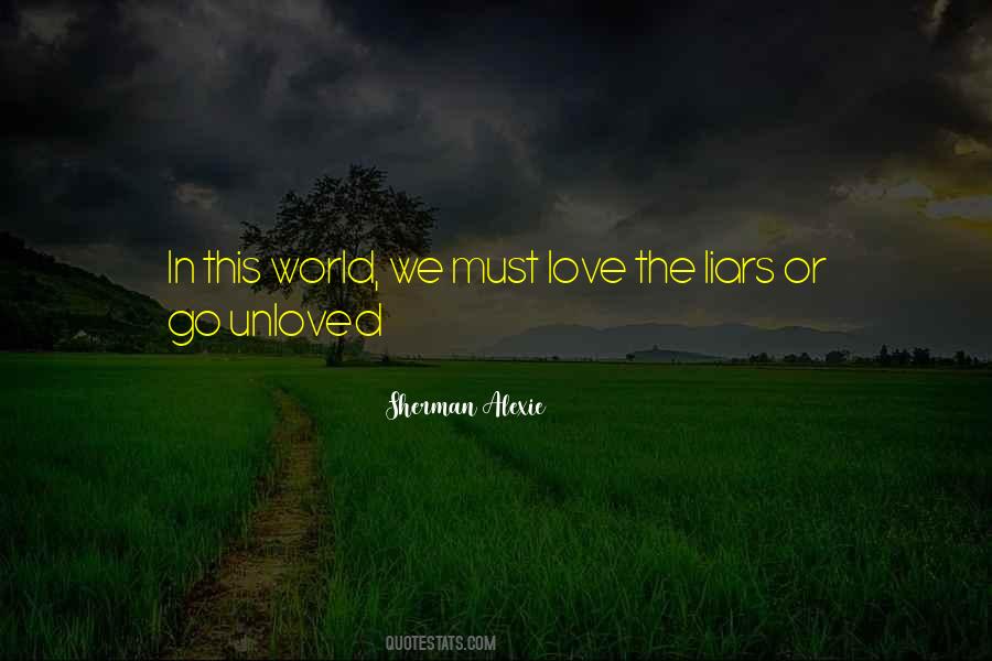 Liars Love Quotes #1229700