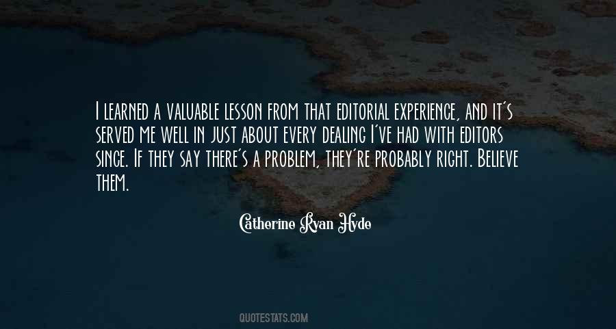Every Lesson Learned Quotes #152672