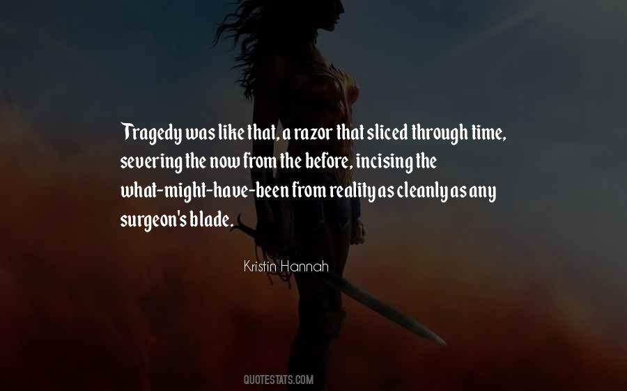 Through Tragedy Quotes #1761627