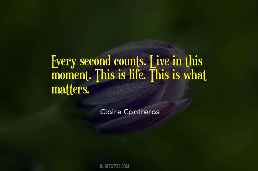 Every Life Counts Quotes #962646